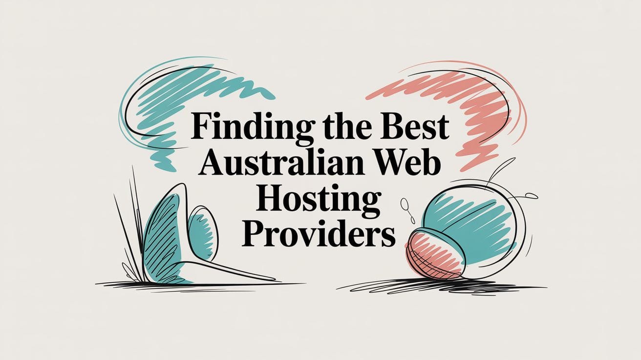 Finding the Best Australian Web Hosting Providers