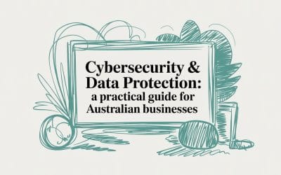 Cybersecurity & Data Protection: A Practical Guide for Australian Businesses cybersecurity-data-protection-guide-cover.jpg