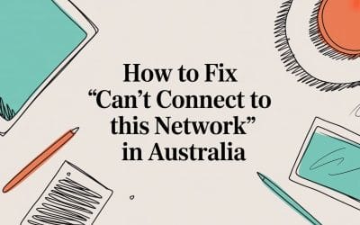 How to Fix 'Can't Connect to This Network' in Australia cant-connect-to-this-network-workspace-flatlay