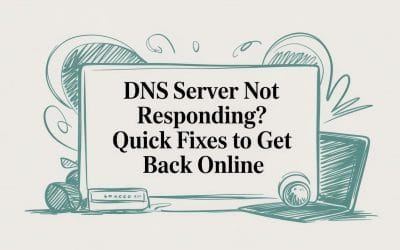 DNS Server Not Responding? Quick Fixes to Get Back Online dns-server-not-responding-dns-error
