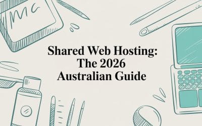Shared Web Hosting: The 2026 Australian Guide shared-web-hosting-office-supplies