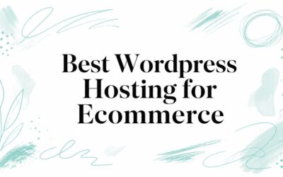 Best WordPress Hosting for Ecommerce best-wordpress-hosting-for-ecommerce-title-graphic