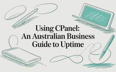 Using cPanel: An Australian Business Guide to UpTime using-cpanel-guide-uptime