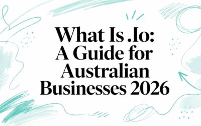 What Is .Io: A Guide for Australian Businesses 2026 what-is-.io-business-guide