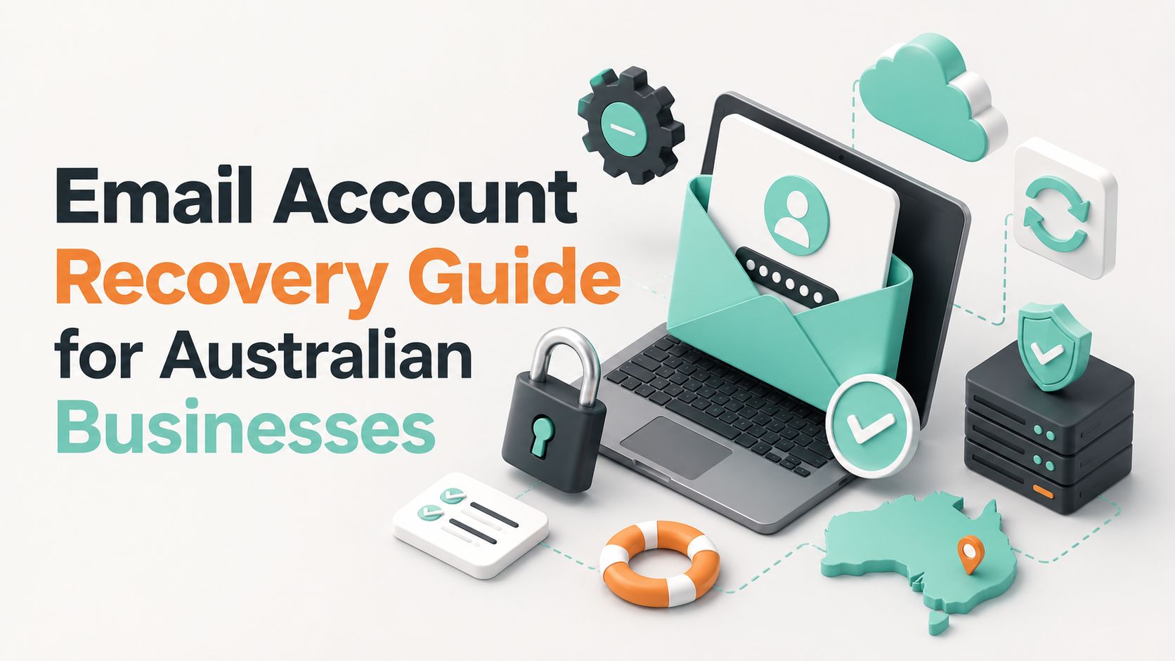 Email Account Recovery Guide for Australian Businesses