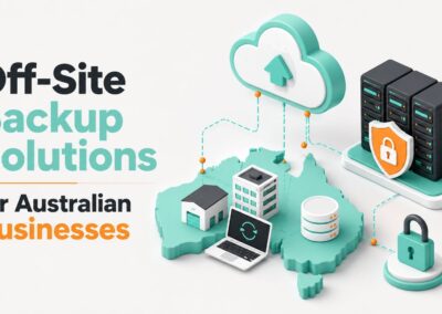 Off-Site Backup Solutions for Australian Businesses 7 Off site backup solutions australian data