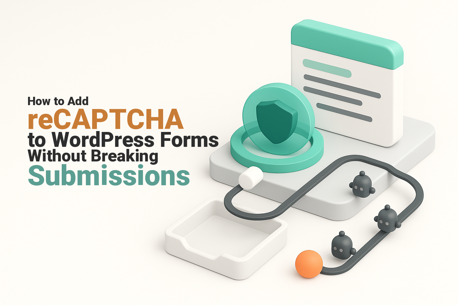 WordPress form protected by reCAPTCHA while bot submissions are diverted.