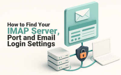 How to Find Your IMAP Server, Port and Email Login Settings Business email settings connecting a mailbox, server and email app.