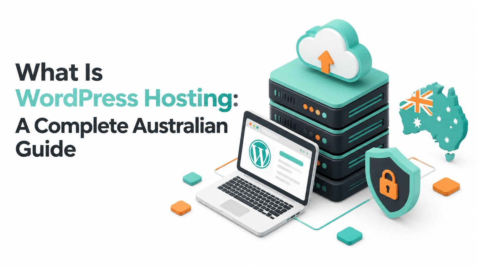 Fast Australian Website Hosting Services 15 What is wordpress hosting: a complete australian guide