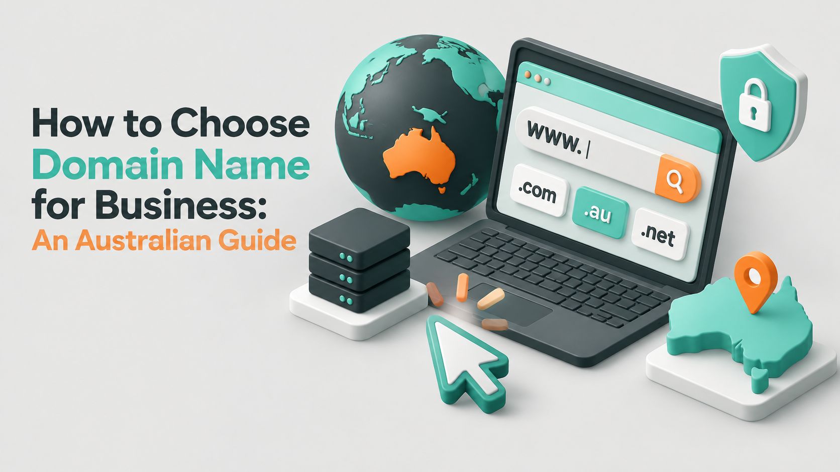 How to Choose Domain Name for Business: An Australian Guide How to Choose Domain Name for Business: An Australian Guide