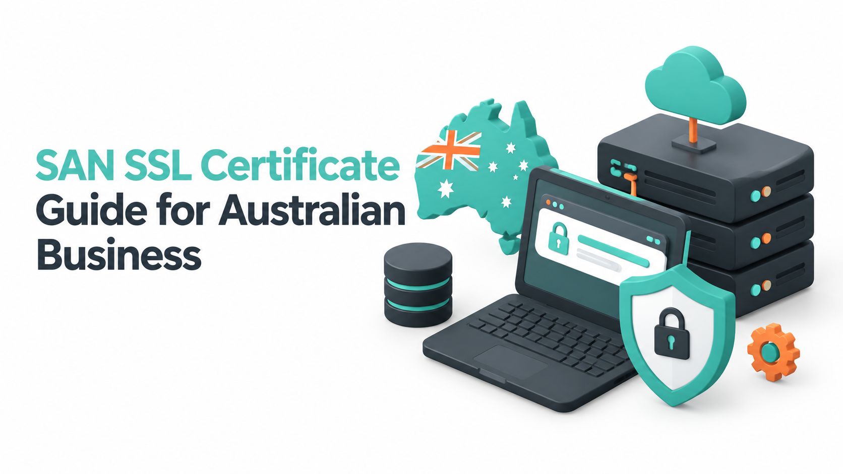 SAN SSL Certificate Guide for Australian Business